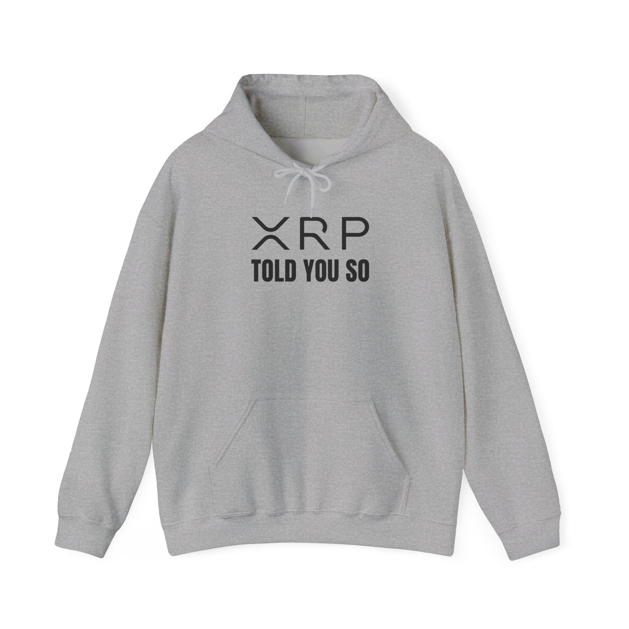 ‘Told You So’ Hoodie