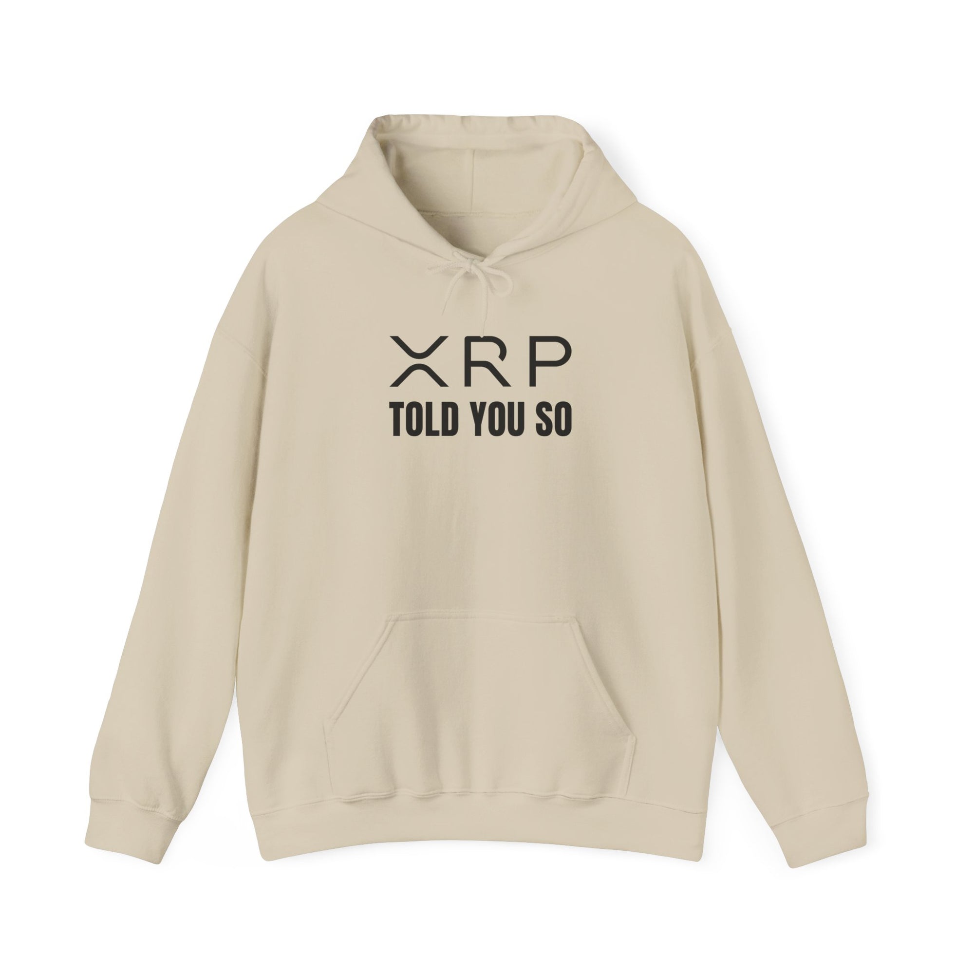 ‘Told You So’ Hoodie