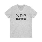 ‘Told You So’ V-Neck